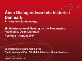 ben dialog netv rkets historie i danmark en version blandt mange