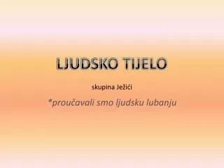 skupina je i i