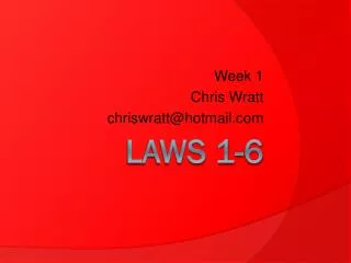 LAWS 1-6