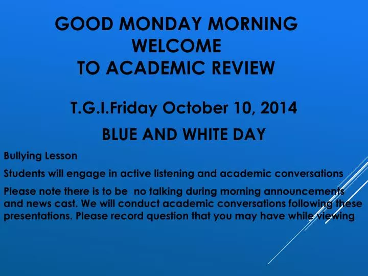 good monday morning welcome to academic review