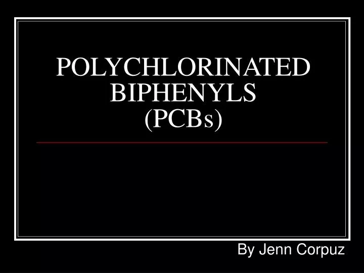 polychlorinated biphenyls pcbs