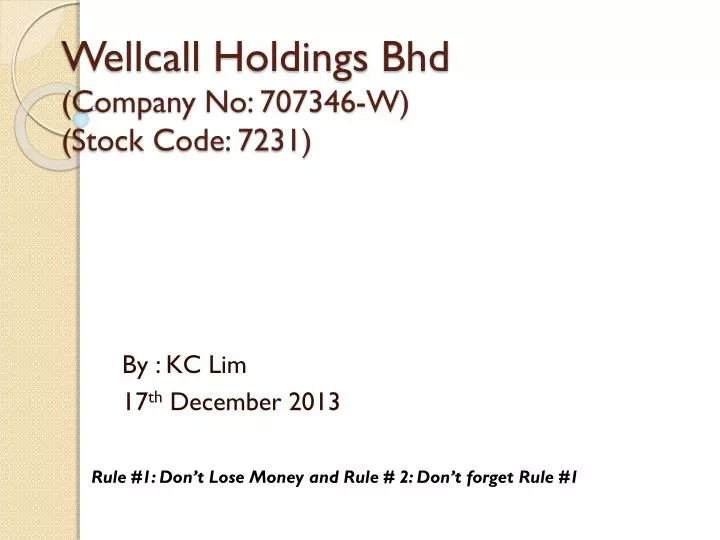 wellcall holdings bhd company no 707346 w stock code 7231