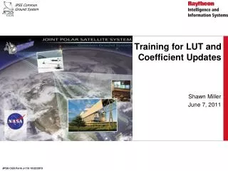 Training for LUT and Coefficient Updates