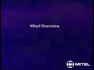 Mitel Overview