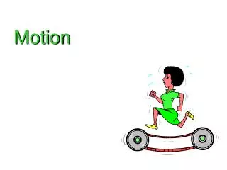 motion