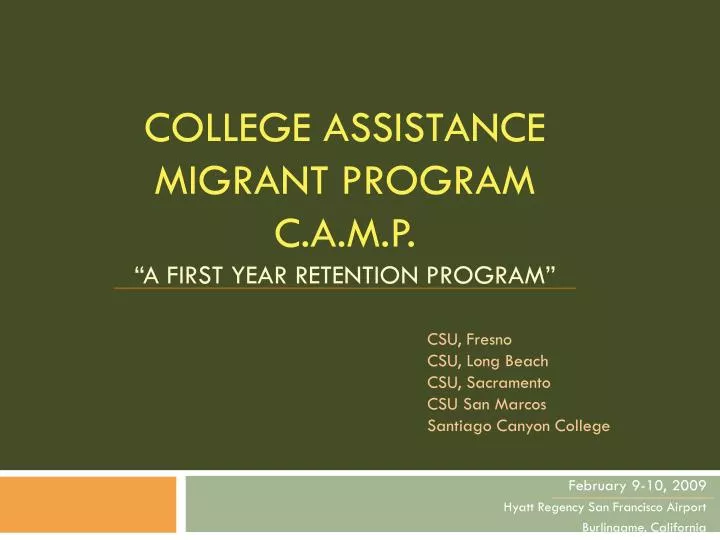 college assistance migrant program c a m p a first year retention program