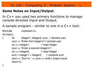 91.102 - Computing II - Problem Session - 1.