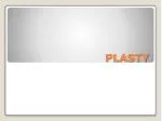 PLASTY - slide 1