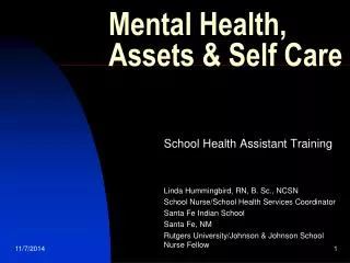 Mental Health, Assets &amp; Self Care