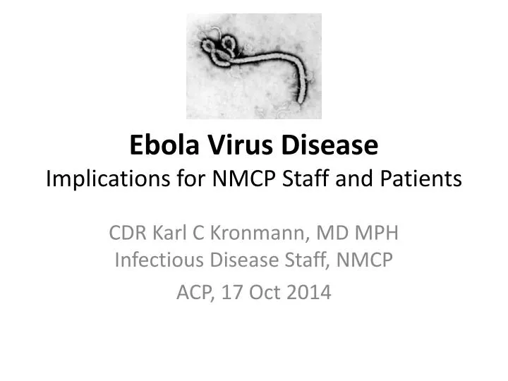 ebola virus disease implications for nmcp staff and patients