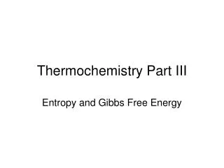 Thermochemistry Part III