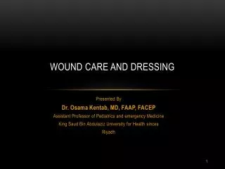 Wound Care and Dressing
