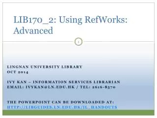 LIB170_2: Using RefWorks: Advanced