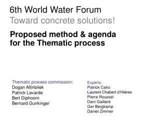 6th World Water Forum Toward concrete solutions!