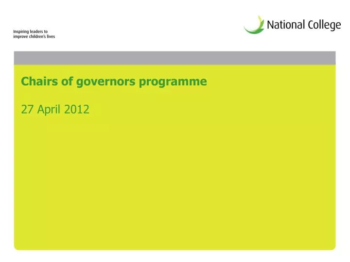 chairs of governors programme 27 april 2012