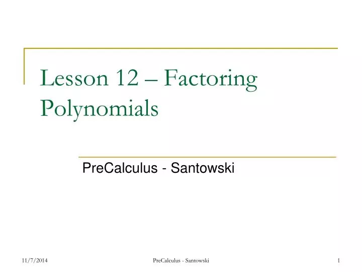 lesson 12 factoring polynomials