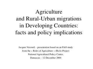 Agriculture and Rural-Urban migrations in Developing Countries: facts and policy implications