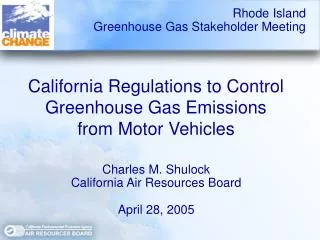California Regulations to Control Greenhouse Gas Emissions from Motor Vehicles