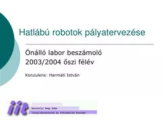 hatl b robotok p lyatervez se