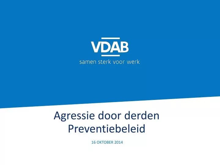 agressie door derden preventiebeleid