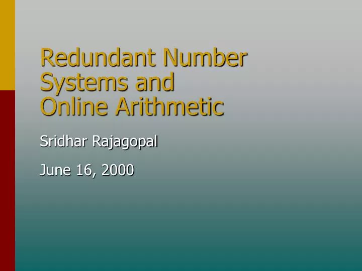 redundant number systems and online arithmetic