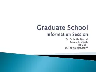 Graduate School Information Session