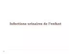 Infections urinaires de l’enfant - slide 1