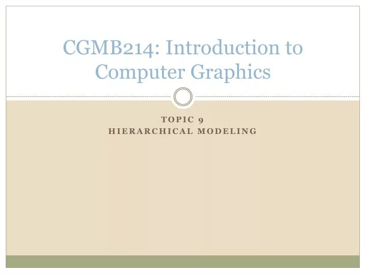 cgmb214 introduction to computer graphics