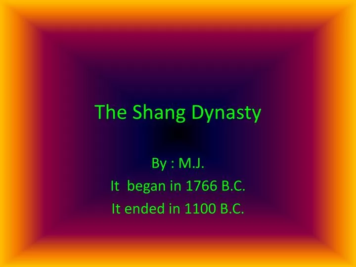 the shang dynasty