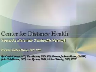 Center for Distance Health