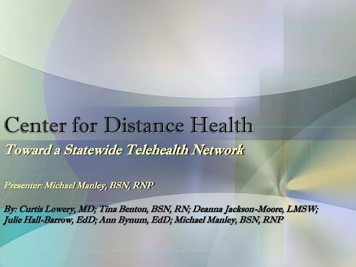 center for distance health