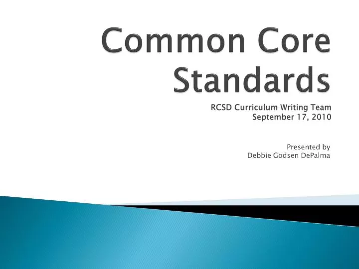 common core standards rcsd curriculum writing team september 17 2010