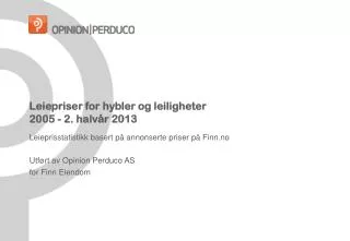 leiepriser for hybler og leiligheter 2005 2 halv r 2013