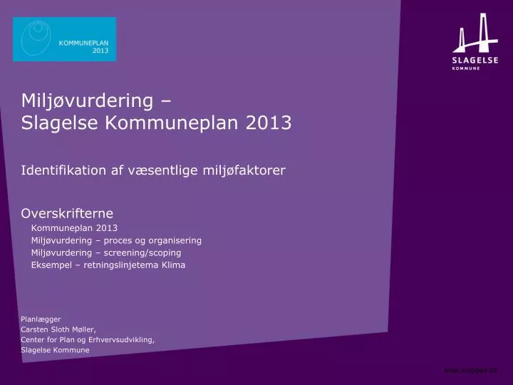 milj vurdering slagelse kommuneplan 2013