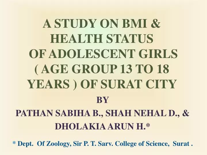 a study on bmi health status of adolescent girls age group 13 to 18 years of surat city