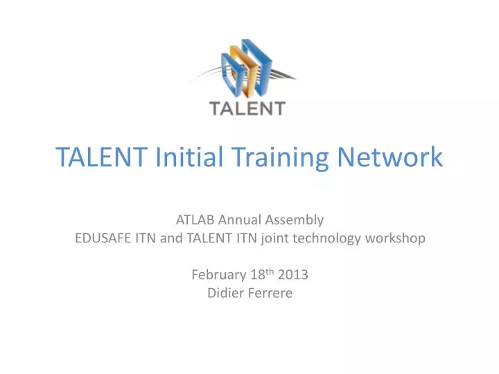 talent initial training network