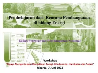 Pembelajaran dari Rencana Pembangunan di bidang Energi
