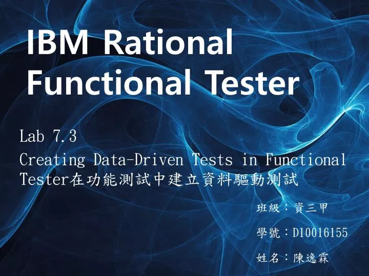 lab 7 3 creating data driven tests in functional tester