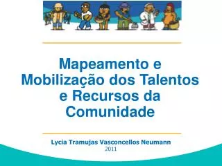 desenvolvimento comunit rio baseado em talentos e recursos locais abcd