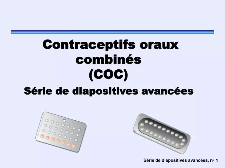 contraceptifs oraux combin s coc