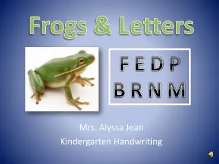 Frogs &amp; Letters