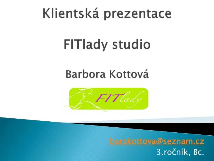 klientsk prezentace fitlady studio barbora kottov