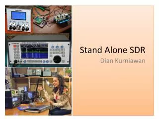 Stand Alone SDR
