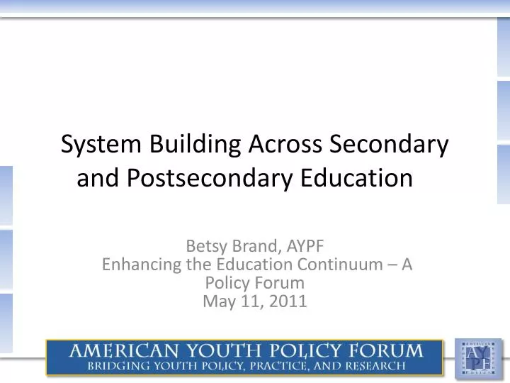 system building across secondary and postsecondary education