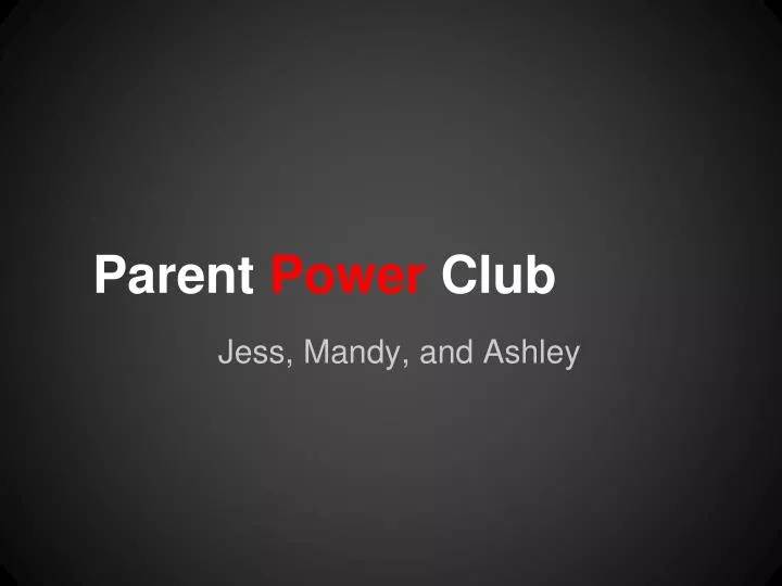 parent power club