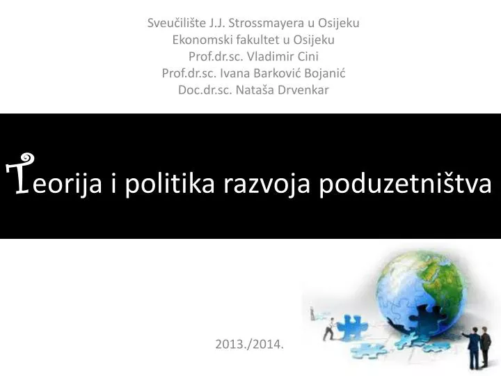 t eorija i politika razvoja poduzetni tva