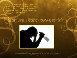 problem alkoholowy a rodzina