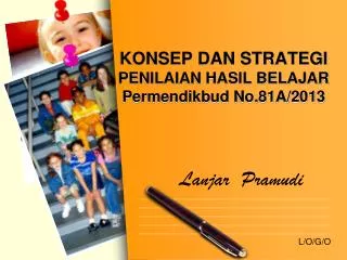 konsep dan strategi penilaian hasil belajar permendikbud no 81a 2013