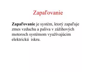 zapa ovanie