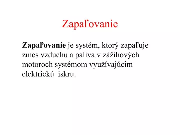 zapa ovanie